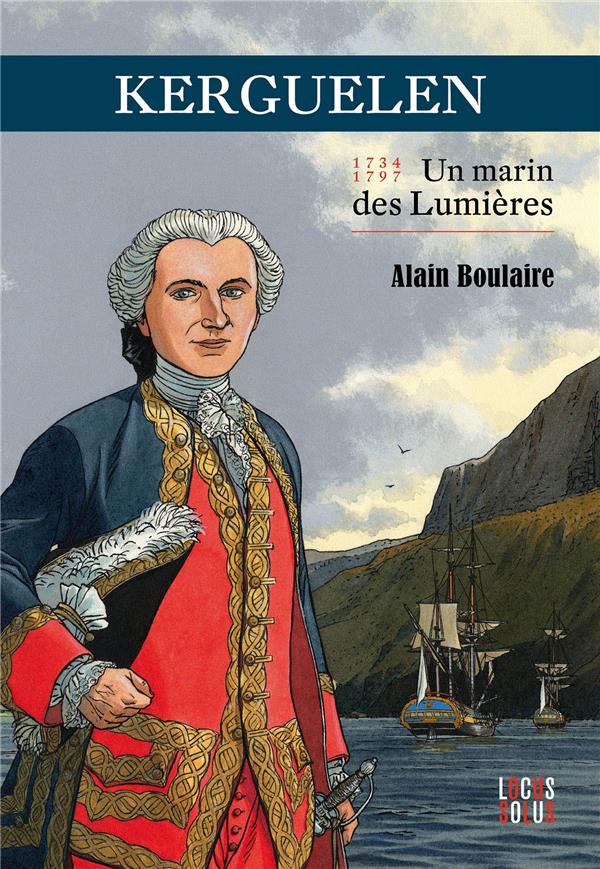 Kerguelen: un marin des Lumières