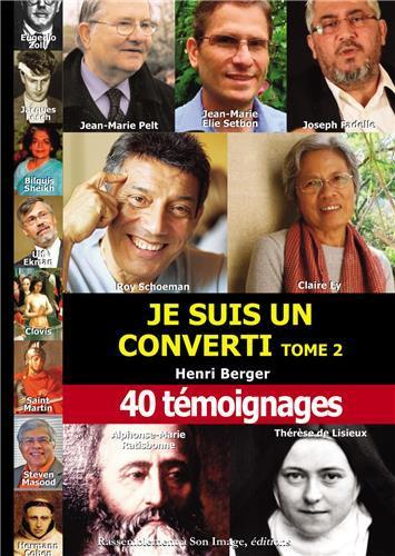 Je suis un converti Tome 2