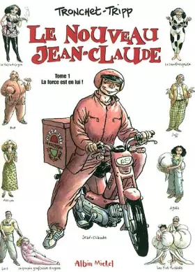 Le Nouveau Jean-Claude - Tome 01
