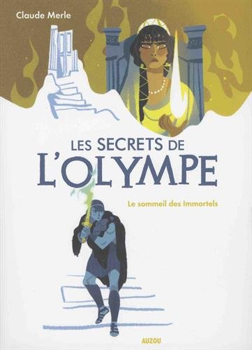 Les secrets de l'olympe Tome 2: le sommeil des immortels