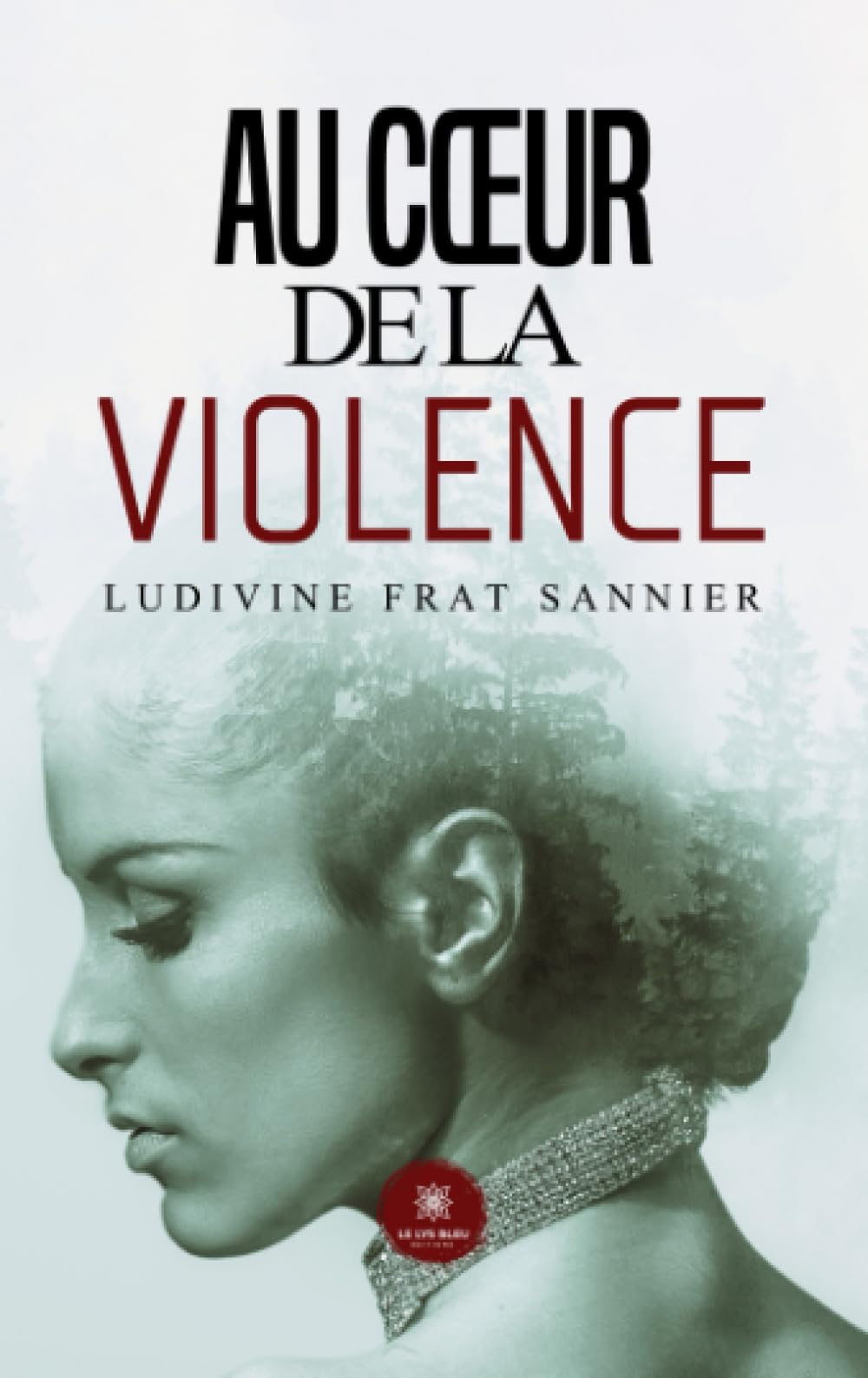 Au coeur de la violence