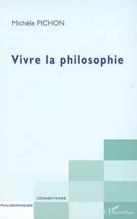 Vivre la philosophie