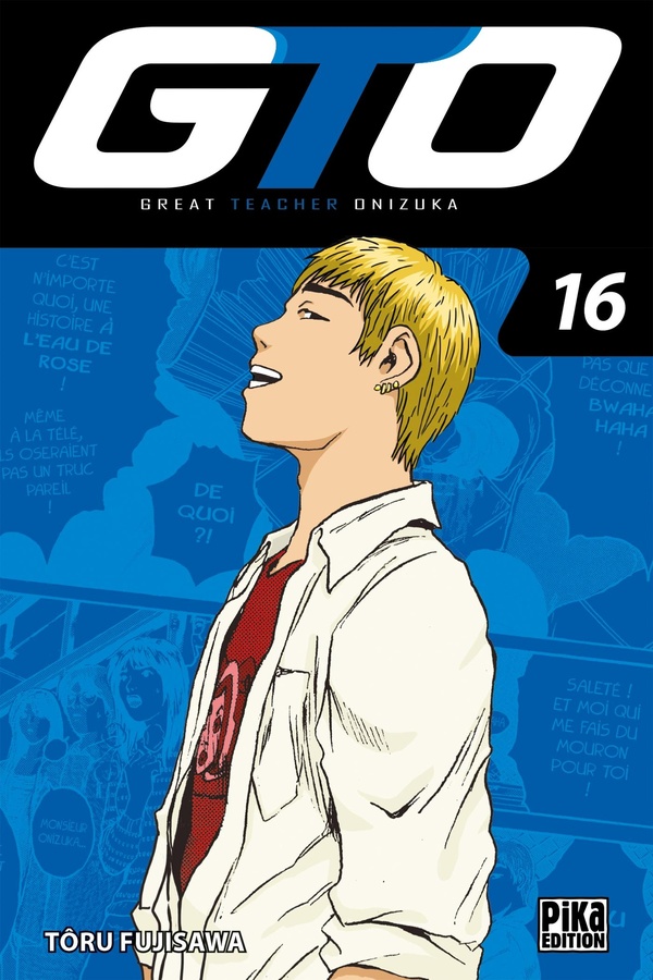 GTO (Great teacher Onizuka). Vol. 16