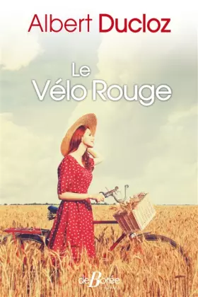 Le Vélo rouge - Albert Ducloz