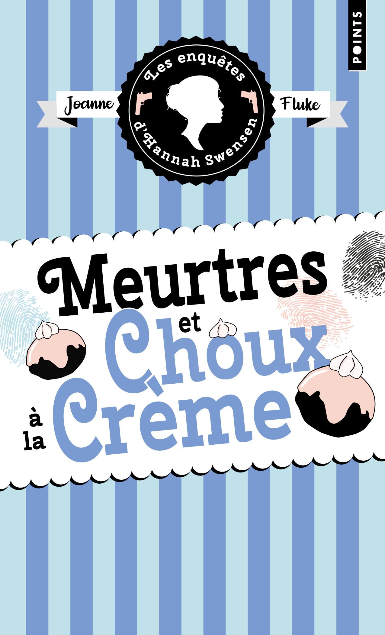 Les enquêtes d'Hannah Swensen. Vol. 10. Meurtres et choux à la crème