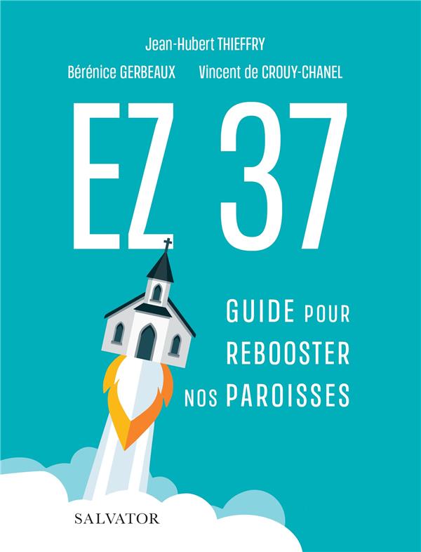 Ez 37 Guide pour rebooster nos paroisses - Guide pour rebooster nos paroisses