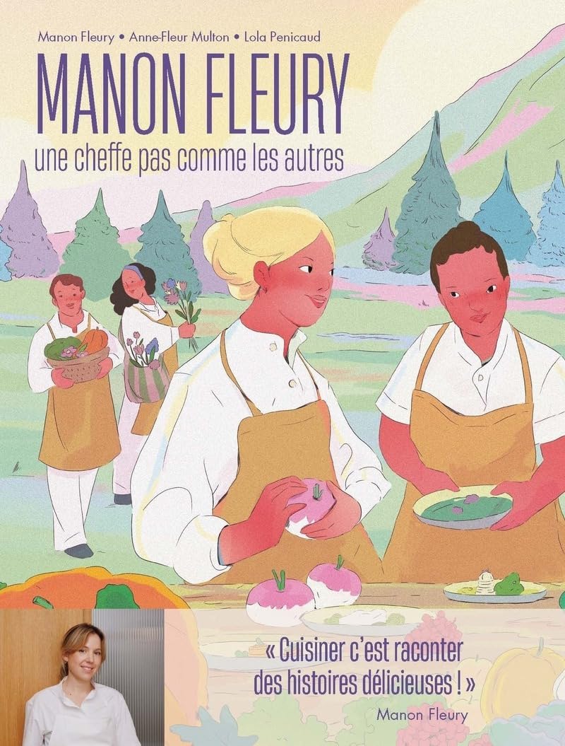 Manon Fleury: une cheffe pas comme les autres