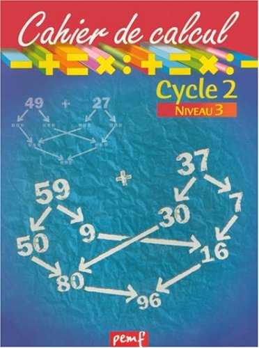 Cahier de calcul cycle 2 niveau 3