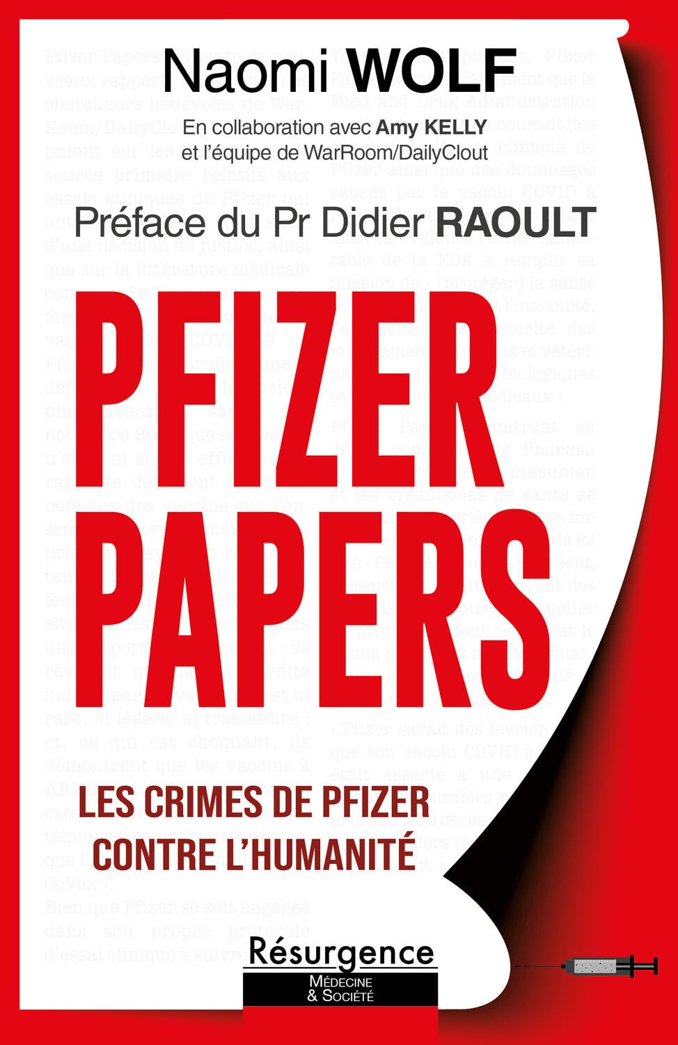 Pfizer papers: les crimes de Pfizer contre l'humanité