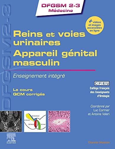 Reins et voies urinaires - Appareil génital masculin - Enseignement intégré