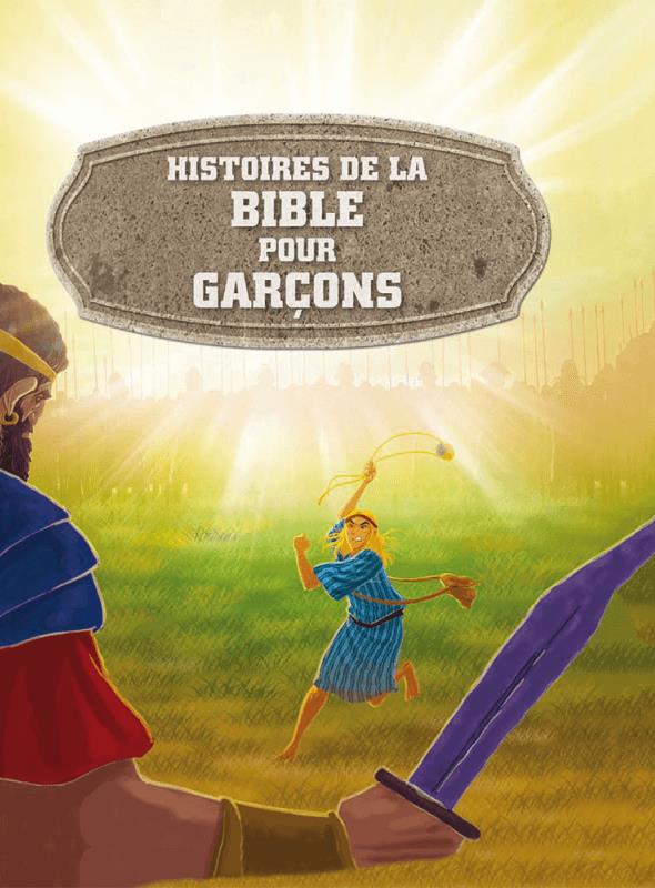 Histoires de la bible pour garçons
