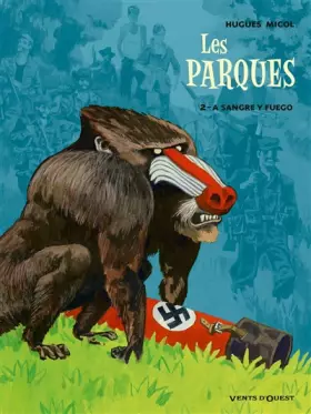 Les Parques - Tome 02: A sangre y fuego