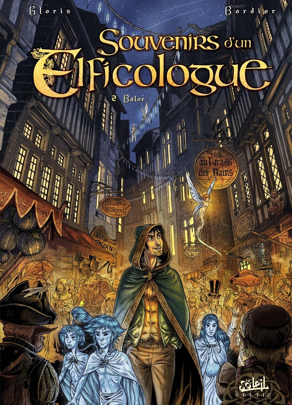 Souvenirs d'un elficologue Tome 2 - Balor