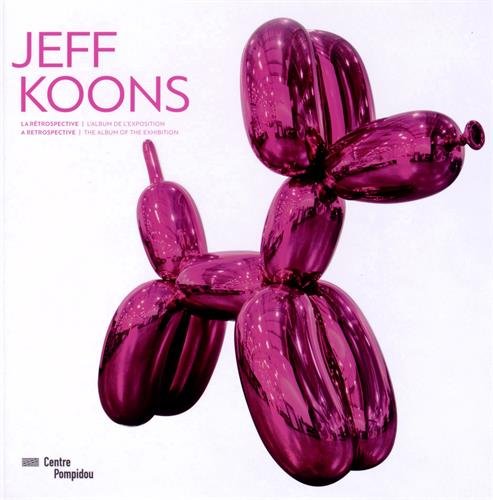 Jeff koons -l'album de l'exposition- ne fr/ang - nouvelle edition