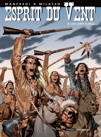 Esprit du vent Tome 9: les cent fusils