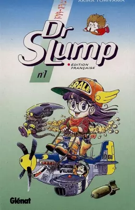 Dr Slump, Tome 1: - Akira Toriyama