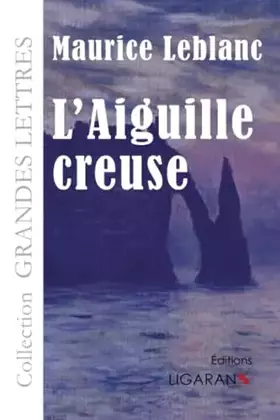 L'aiguille creuse