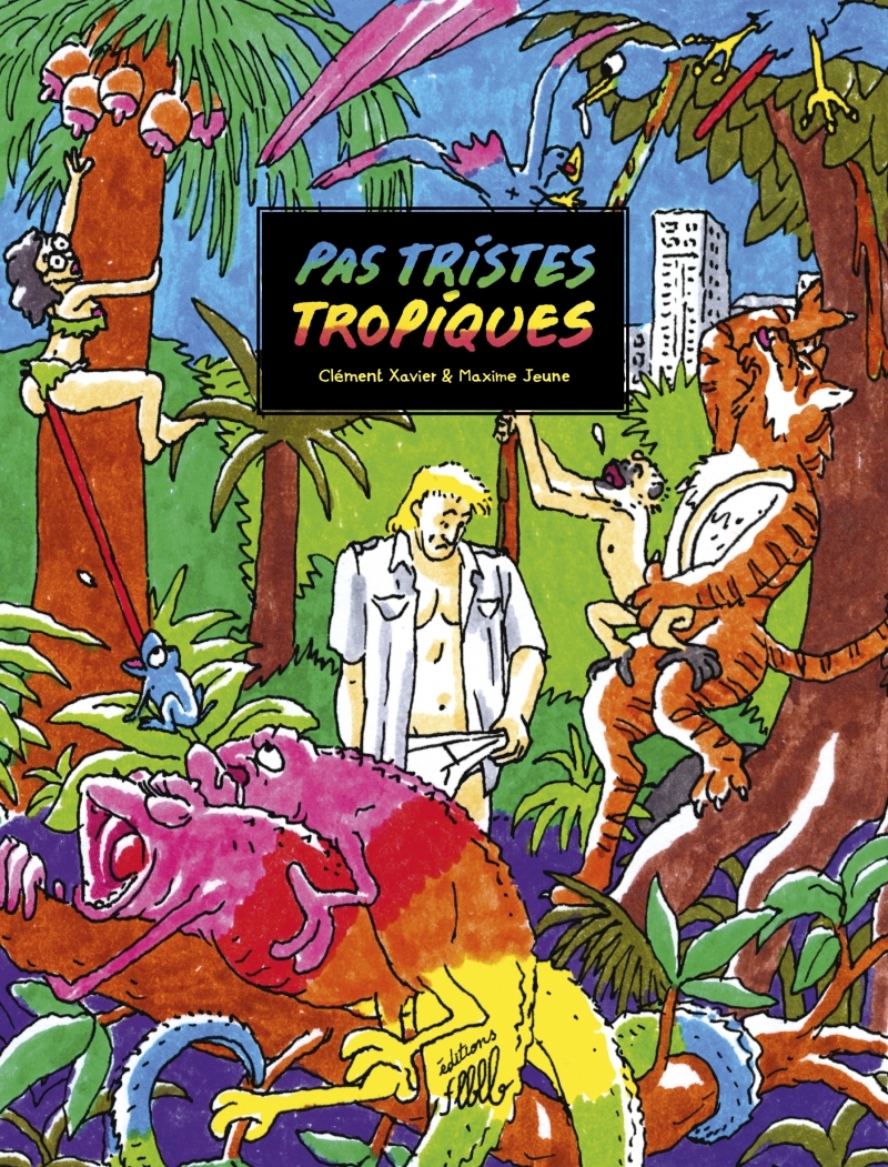 Pas tristes tropiques