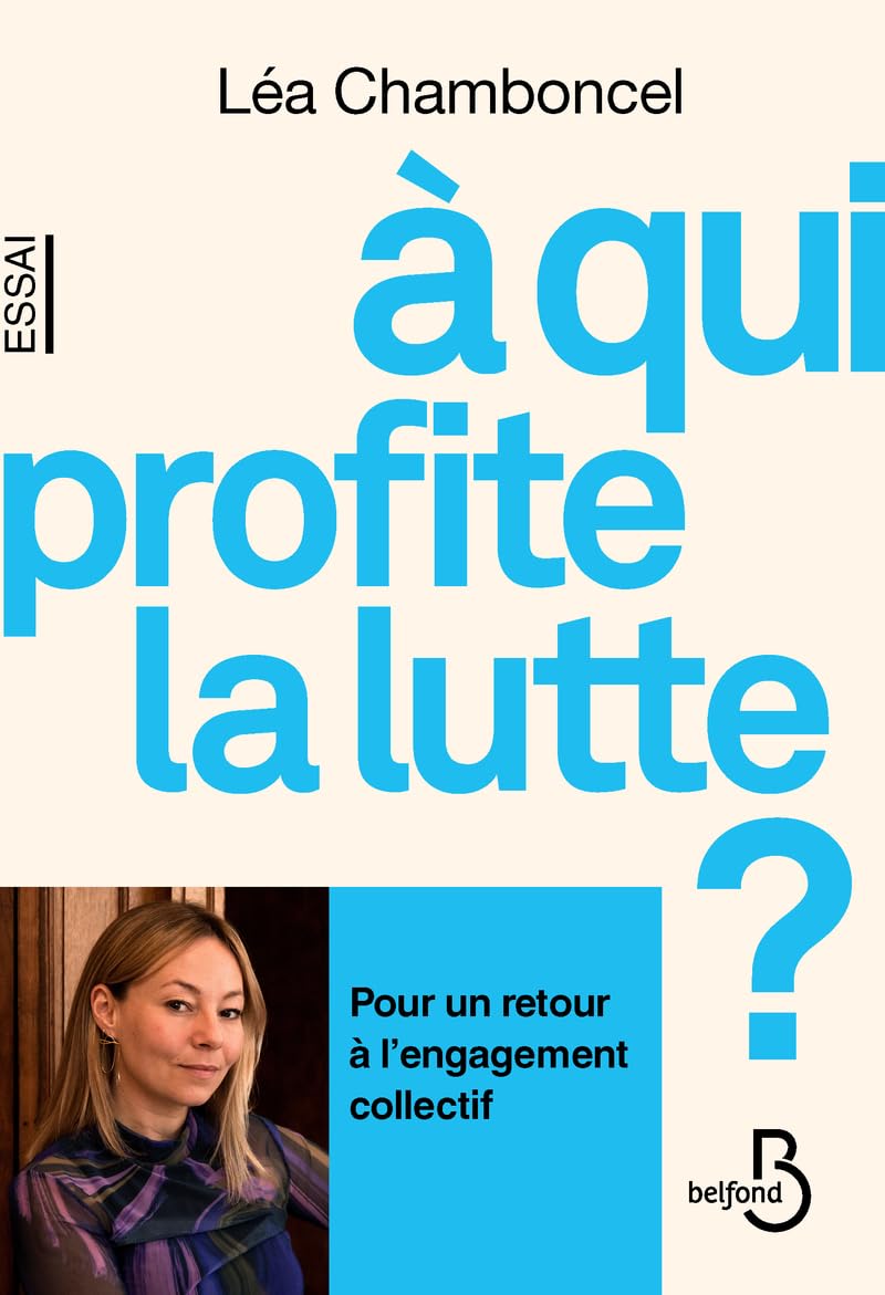 À qui profite la lutte?