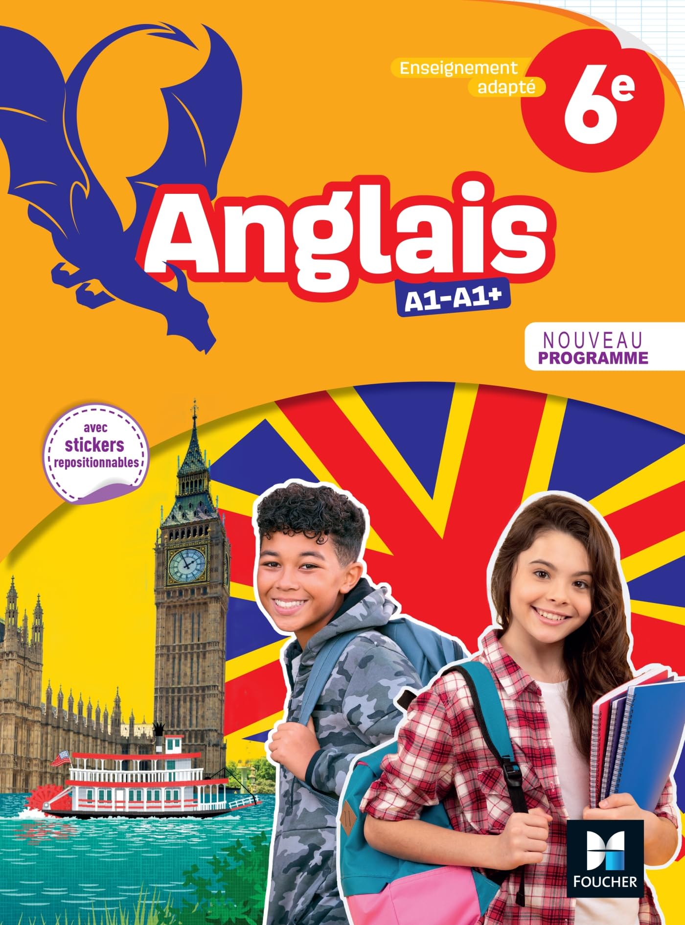 Anglais 6e: enseignement adapté, A1-A1+: nouveau programme