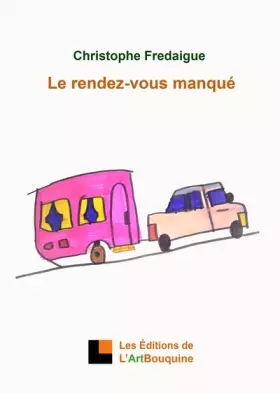 Le rendez-vous manque