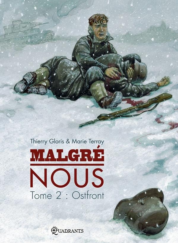 Malgré nous Tome 2: Ostfront