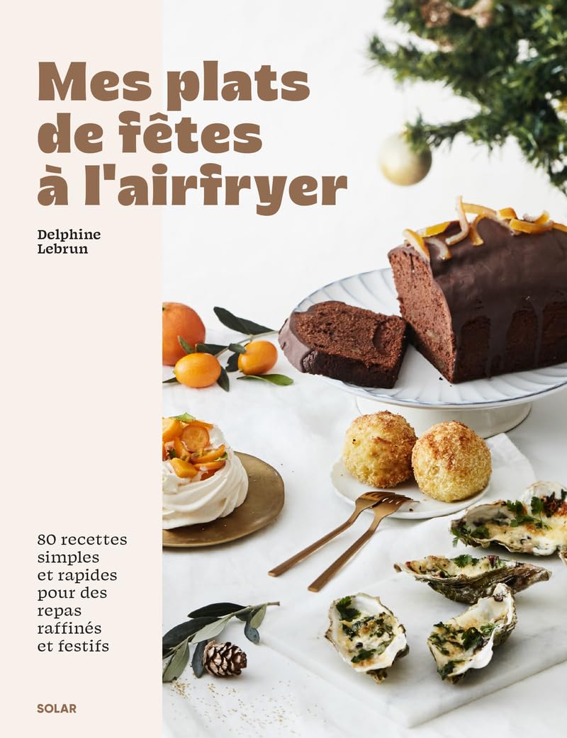 Plats de fêtes à l'airfryer
