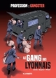 Le Gang des Lyonnais
