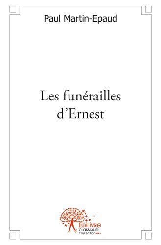 Les funerailles d'ernest