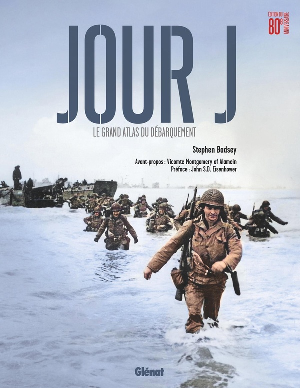 Jour J: le grand atlas du Débarquement