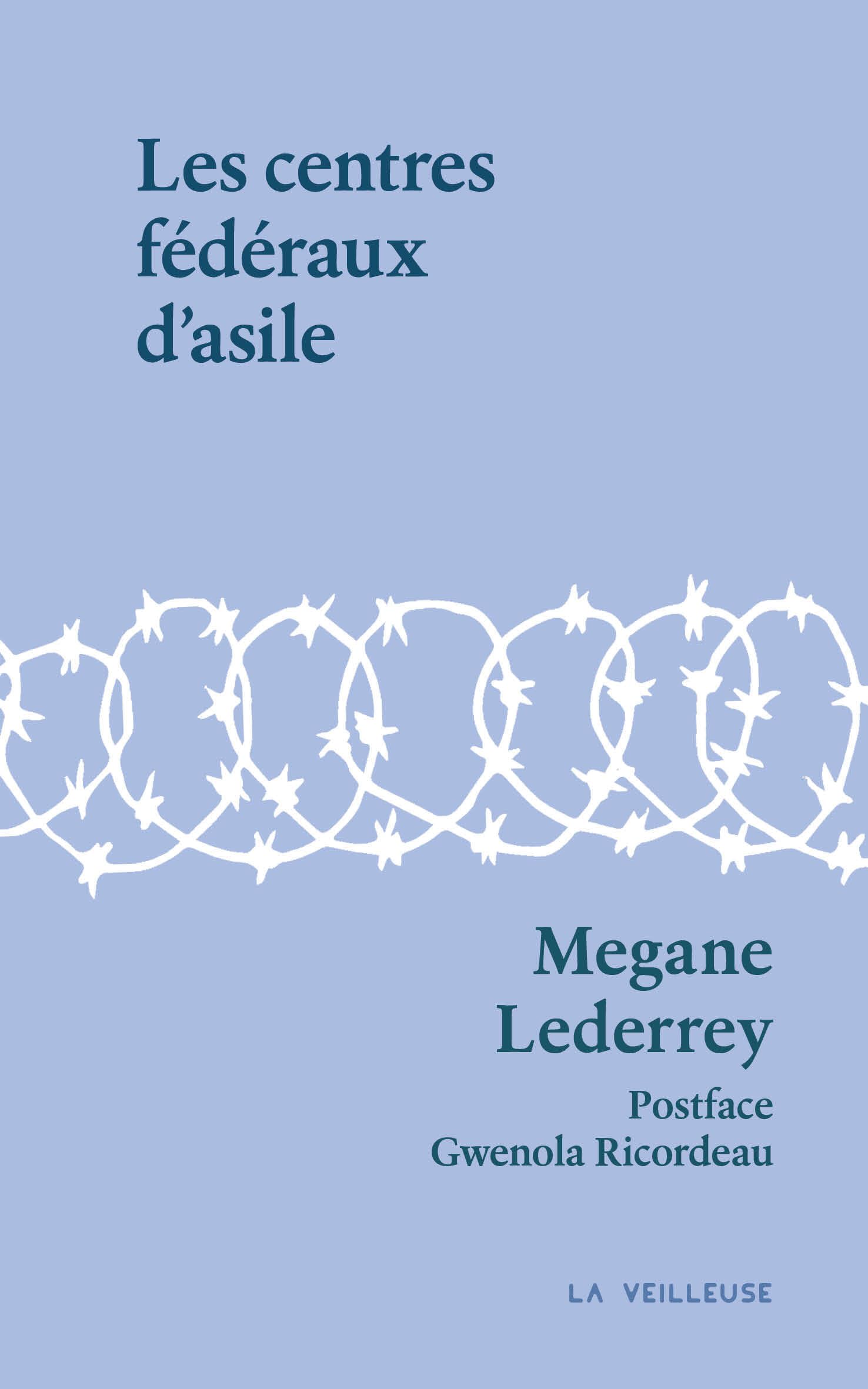 Les centres fédéraux d'asile