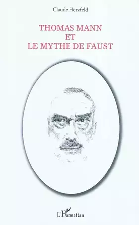 Thomas mann et le mythe de faust
