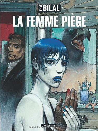 Nikopol Tome 2: la femme piège