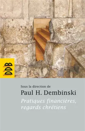 Pratiques financières et regards chrétiens