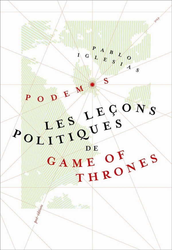 Les leçons politiques de Game of thrones