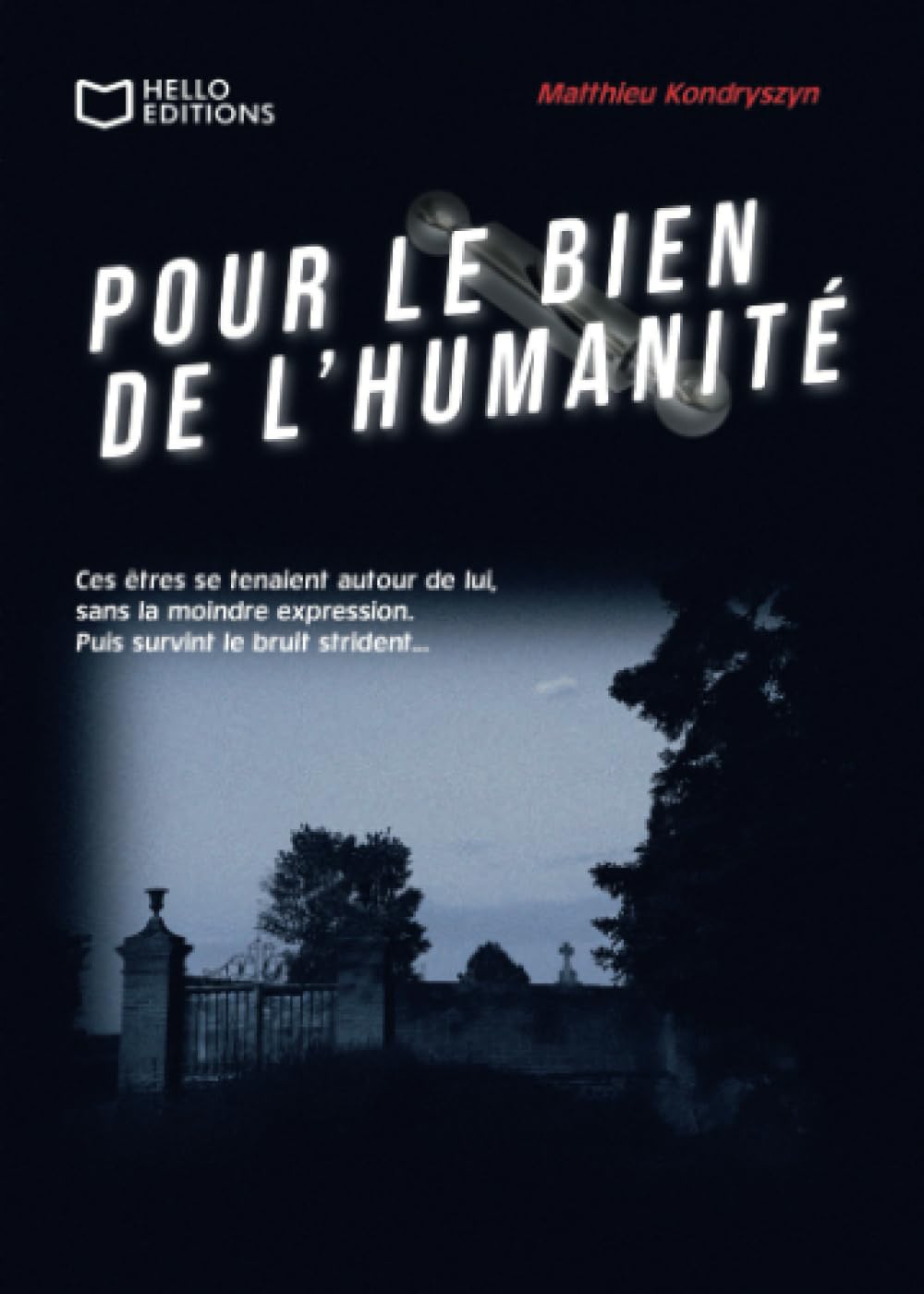 Pour le bien de l'humanité