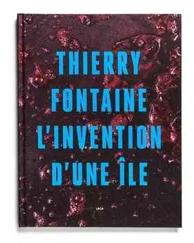 L'invention d'une île