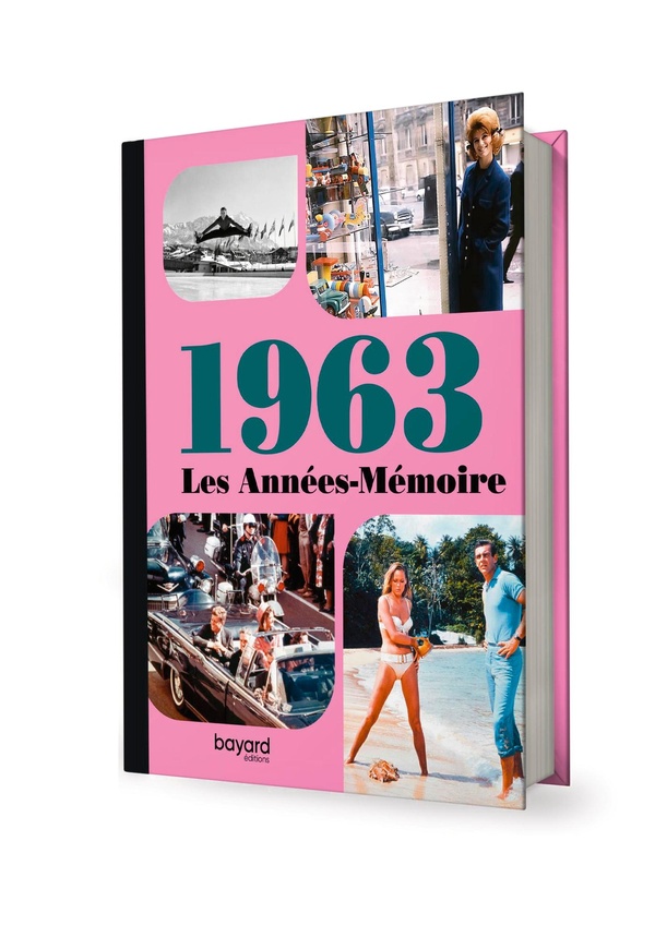 Les Années-Mémoire volume 1963 - Beau livre grand format. Idée cadeau originale: livre anniversaire-176 pages. +300 photos d'époque.