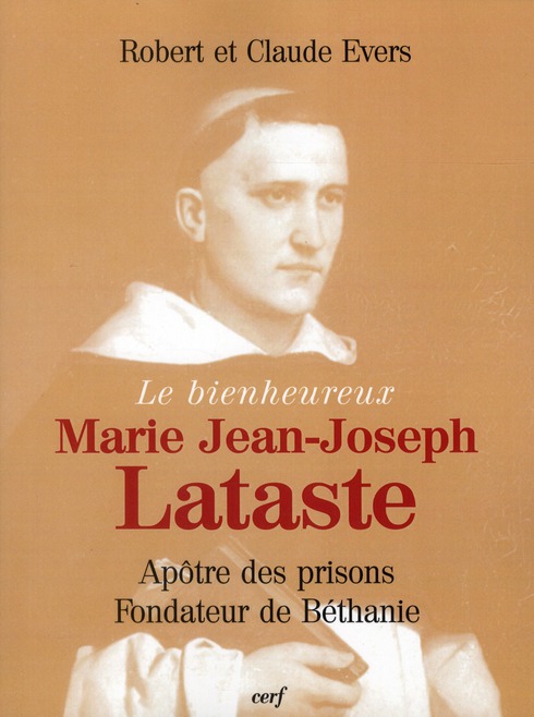 Le bienheureux Marie Jean-Joseph Lataste