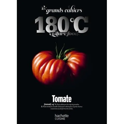 Les grands cahiers 180°C - Tomate