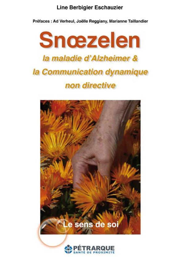 Sooezelen, la maladie d'alzheimer & la communication dynamique non directive