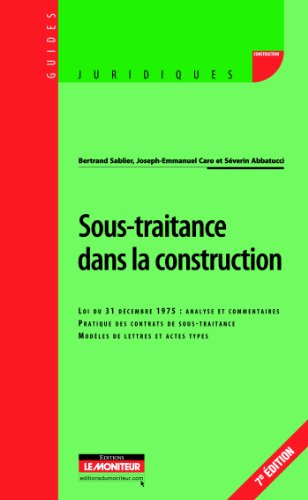 Sous-traitance dans la construction (7e édition)