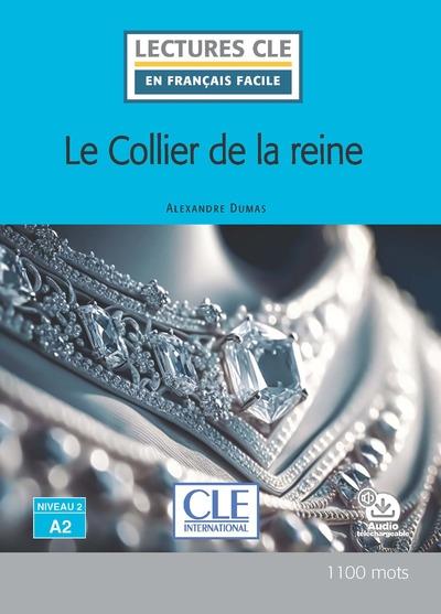 Lecture le collier de la reine niveau A2