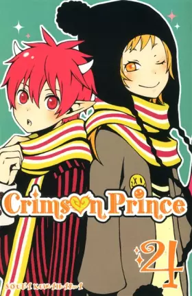 Crimson prince Tome 4