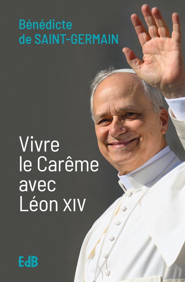 Vivre le carême avec Léon XIV