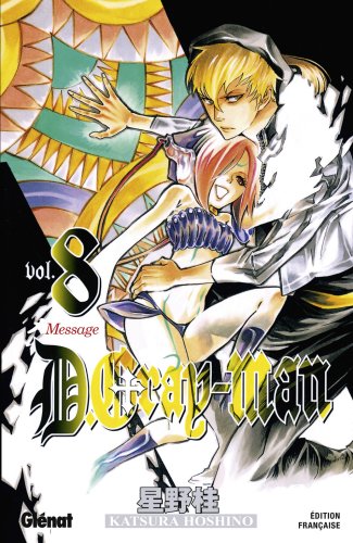 D.gray-man t.8 - message