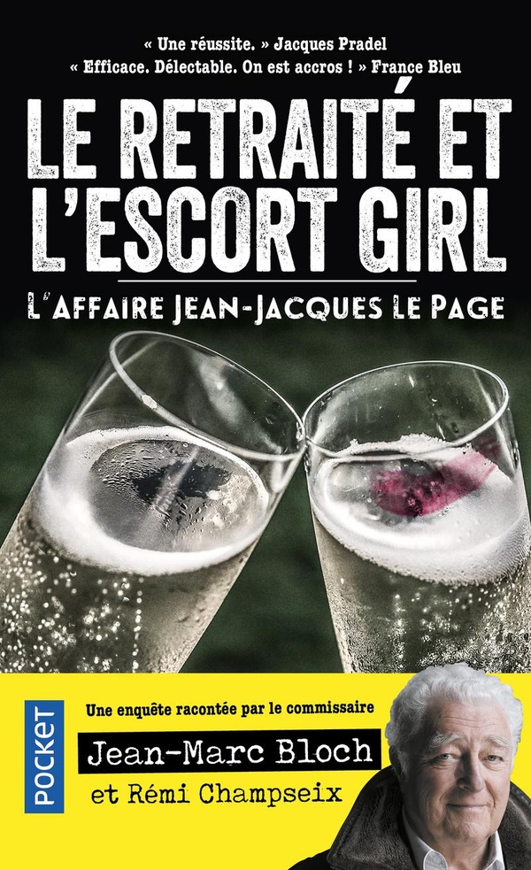 Le retraité et l'escort girl: l'affaire Jean-Jacques Le Page
