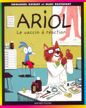 Ariol, tome 4: Le Vaccin à réaction - Emmanuel Guibert, Marc Boutavant