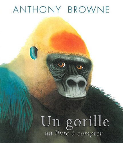 Un gorille: un livre à compter