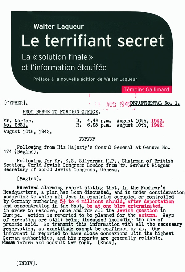 Le terrifiant secret - La "solution finale" et l'information étouffée